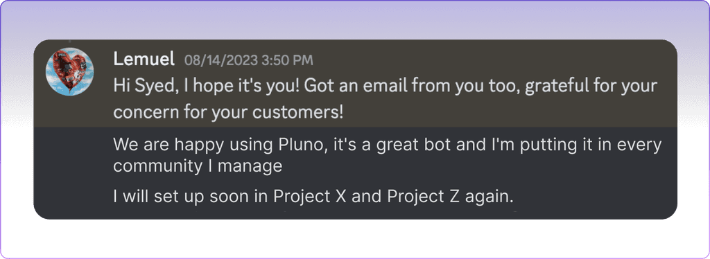 Community moderator sharing how Pluno’s Discord bot streamlined community management, prompting them to introduce it to all their managed communities.